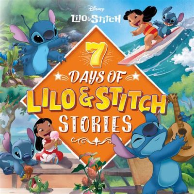 Lilo & Stitch - En rörande historia om familj och tillhörighet bland vulkaniska öar!