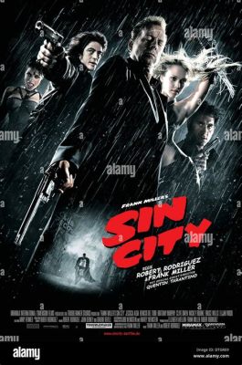 Sin City - En Neo-Noir Thriller Med Styliskt Svartvitt Och Ett Stjärnspäckat Cast!